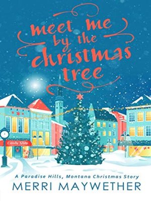 cover image of Meet Me by the Christmas Tree